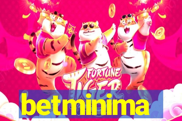 betminima