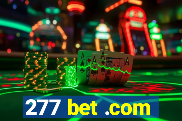 277 bet .com