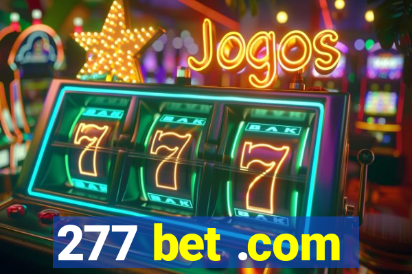 277 bet .com