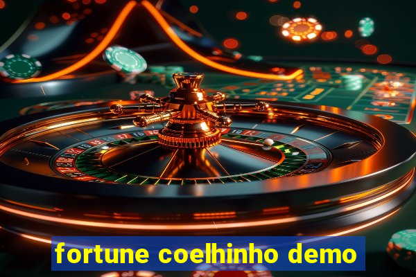 fortune coelhinho demo
