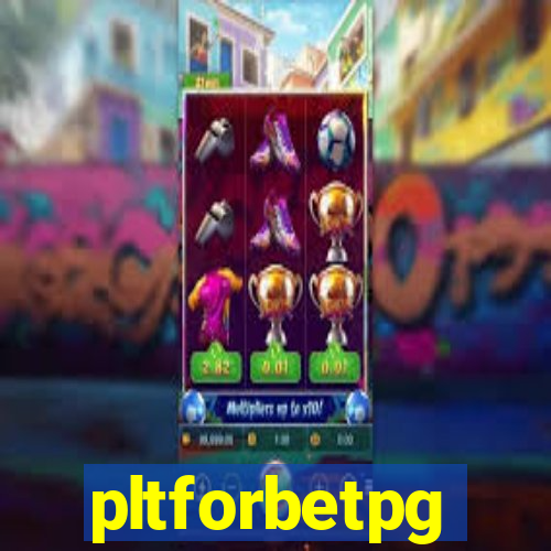 pltforbetpg