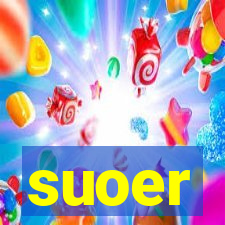 suoer