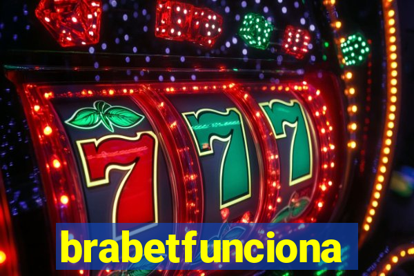 brabetfunciona