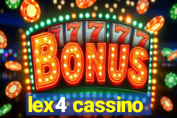 lex4 cassino