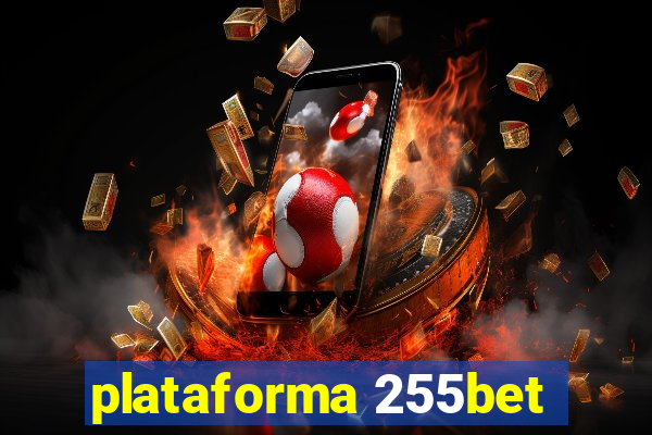 plataforma 255bet