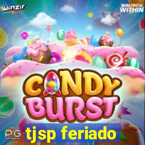 tjsp feriado