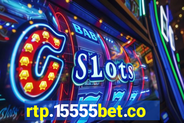 rtp.15555bet.com