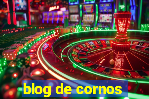 blog de cornos