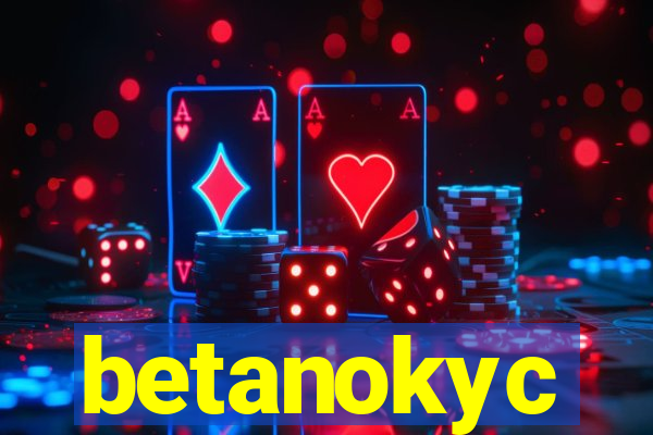betanokyc