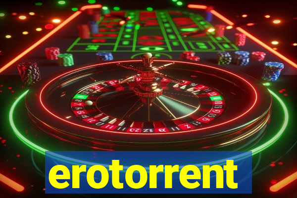 erotorrent