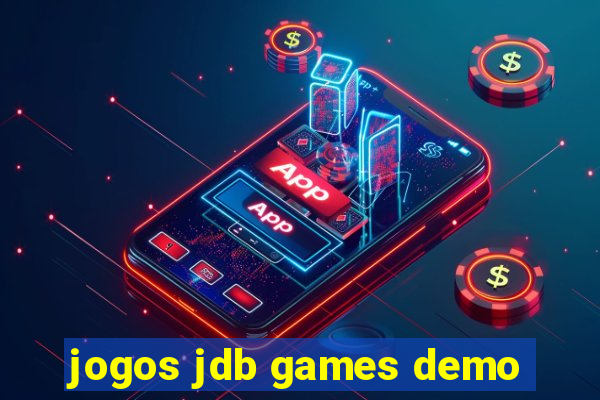 jogos jdb games demo