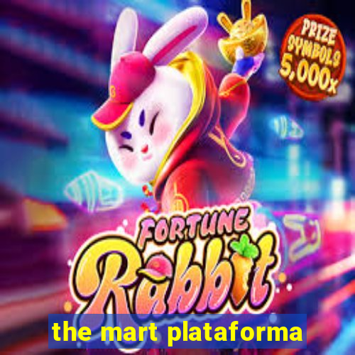 the mart plataforma