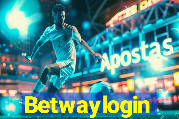 Betwaylogin