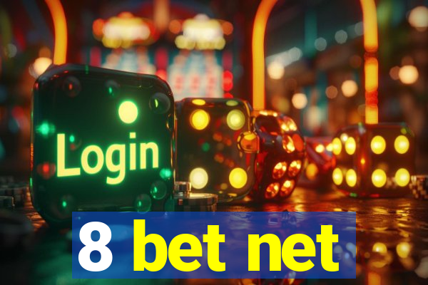 8 bet net