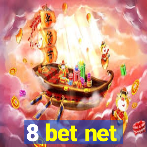 8 bet net