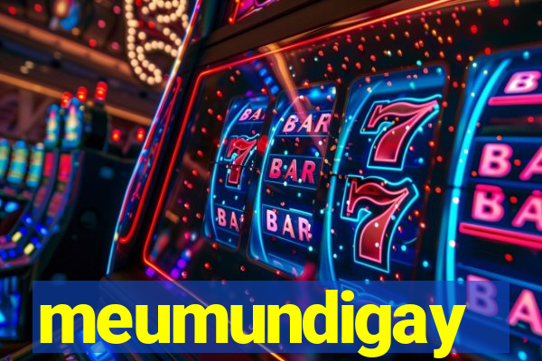 meumundigay