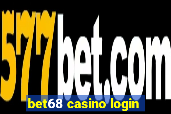 bet68 casino login