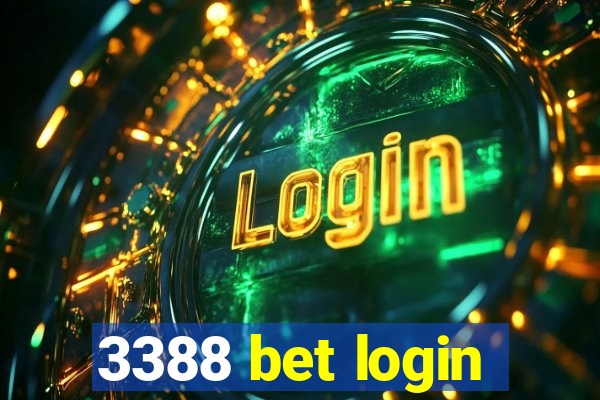 3388 bet login