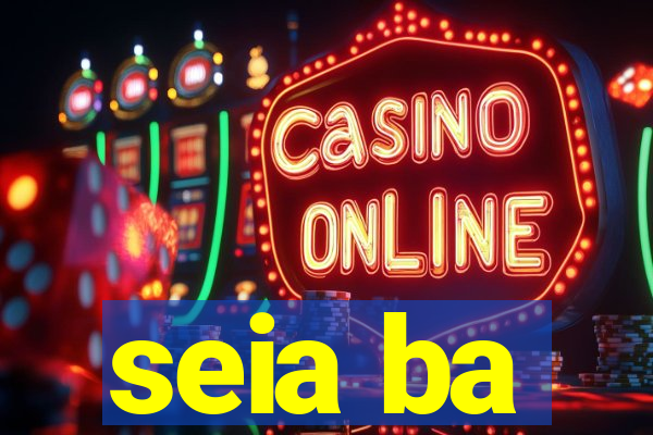 seia ba