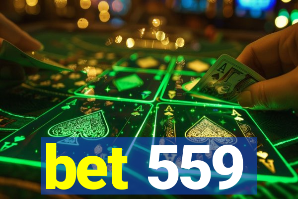 bet 559