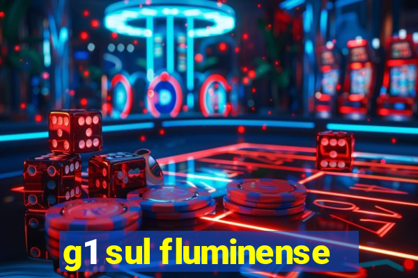 g1 sul fluminense