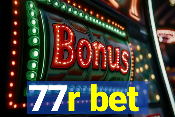 77r bet