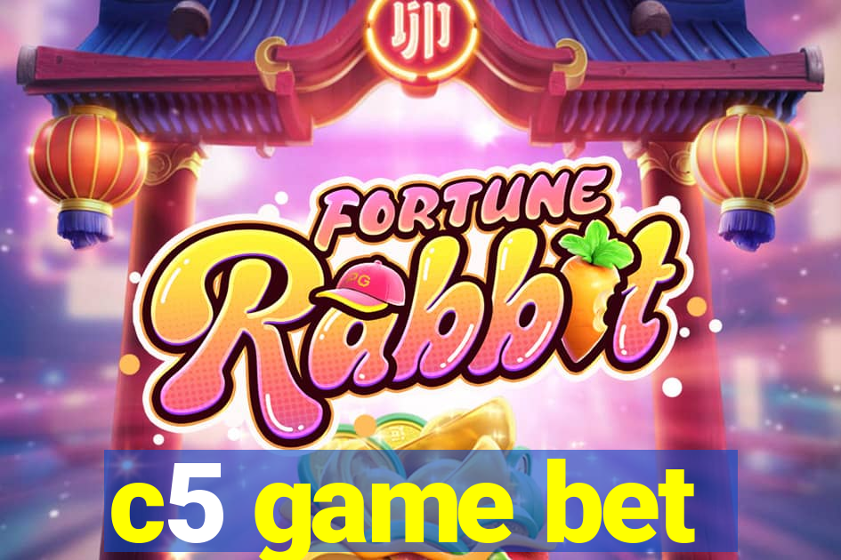 c5 game bet