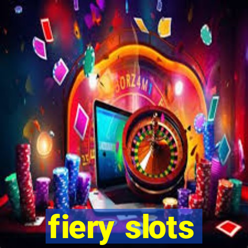 fiery slots