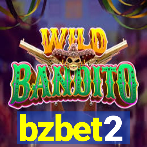 bzbet2