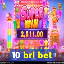 10 brl bet
