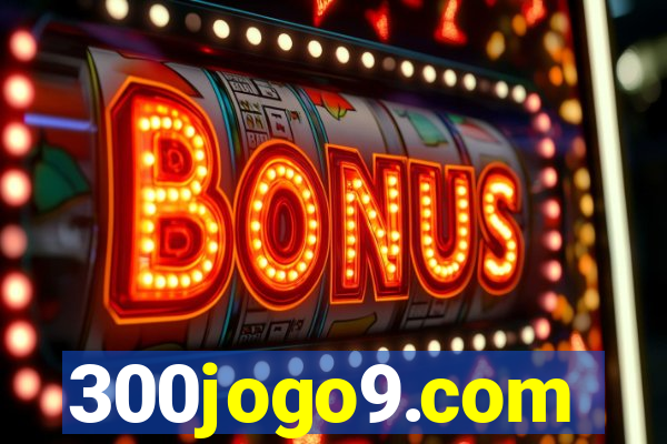 300jogo9.com