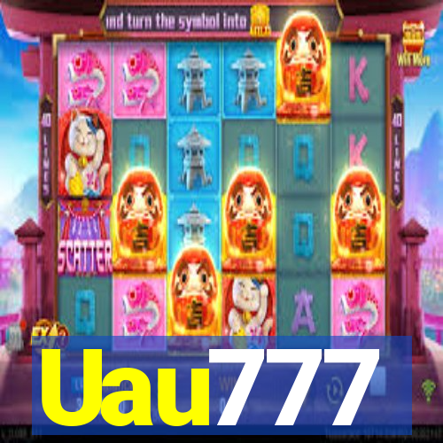 Uau777