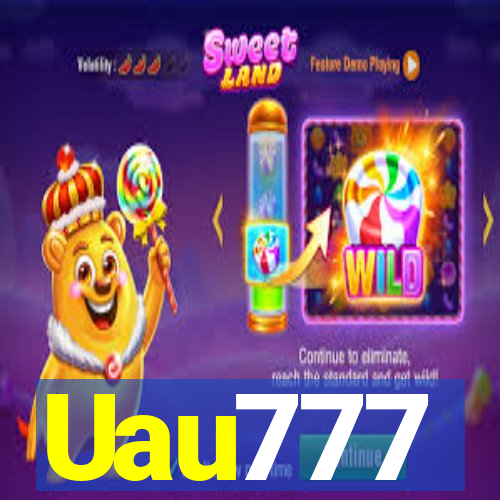 Uau777