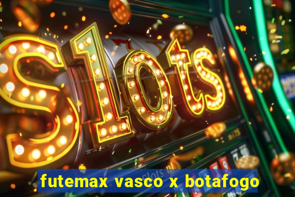 futemax vasco x botafogo