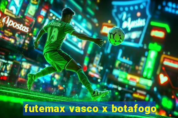 futemax vasco x botafogo