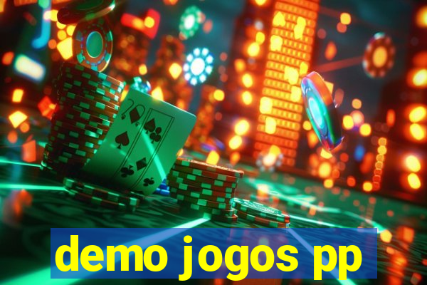 demo jogos pp