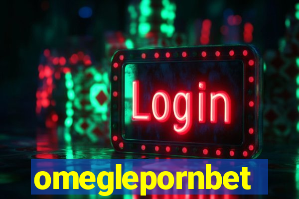 omeglepornbet
