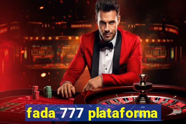fada 777 plataforma