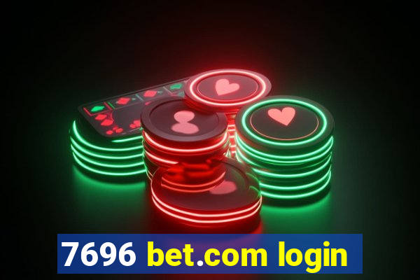 7696 bet.com login