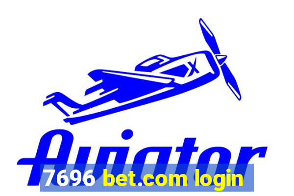 7696 bet.com login