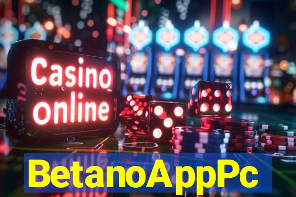 BetanoAppPc