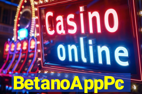BetanoAppPc