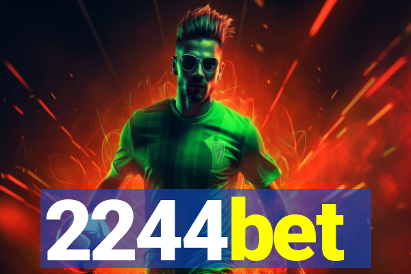 2244bet