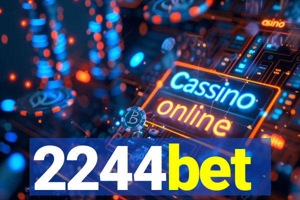 2244bet