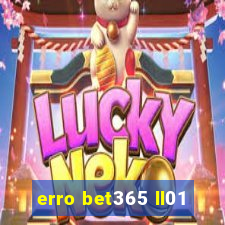erro bet365 ll01