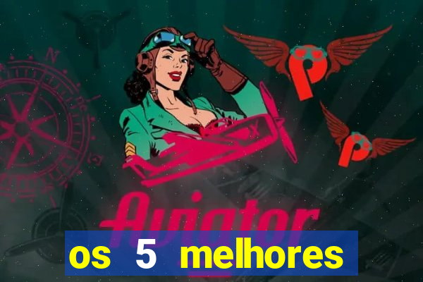 os 5 melhores presidentes do brasil