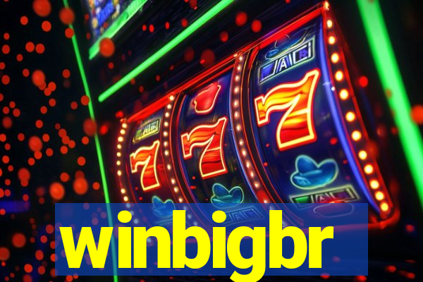 winbigbr