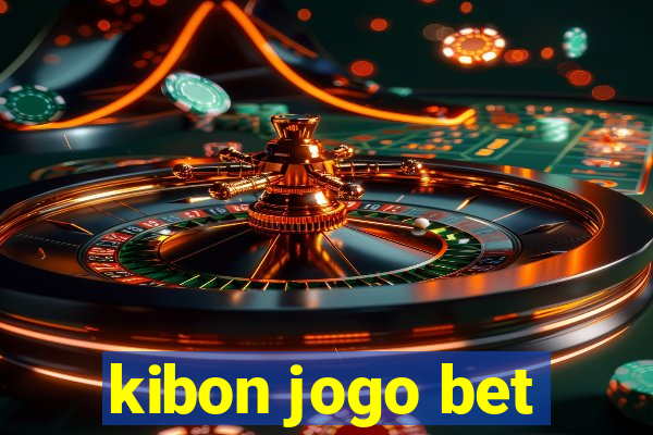 kibon jogo bet