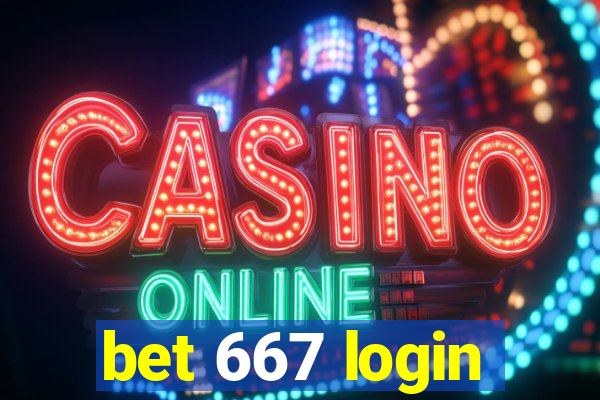 bet 667 login