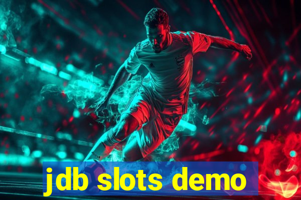 jdb slots demo